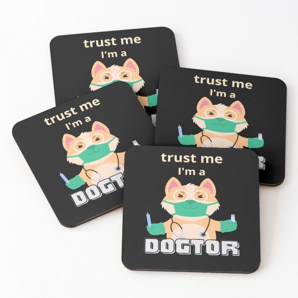 Item preview, trust me i'm a dogtor Awesome designed and sold by Lelyan.