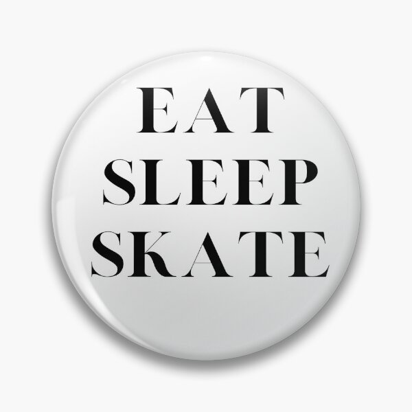Item preview, Eat, Sleep, Skate designed and sold by JiennaVane.