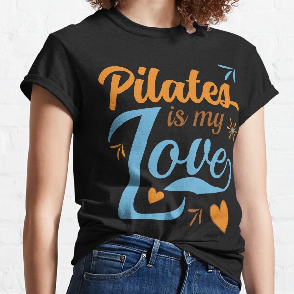 Pilates T-shirt, hoodie and tank top. Pilates funny gift idea. – TeeDino