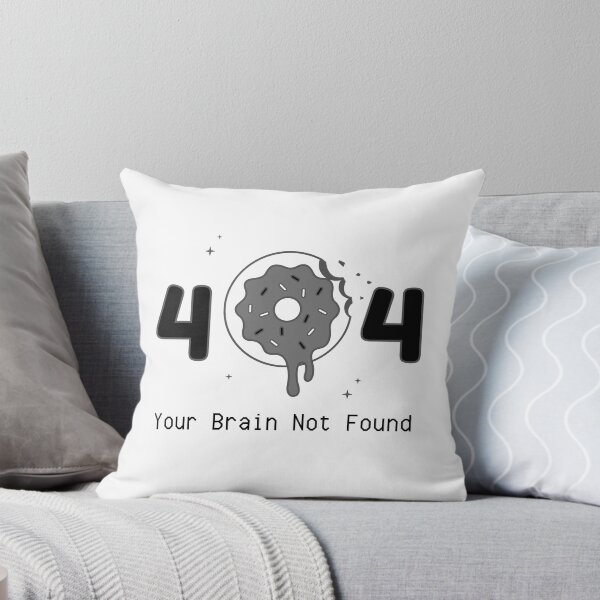 Item preview, Error 404: Your Brain Not Found designed and sold by shoponow.