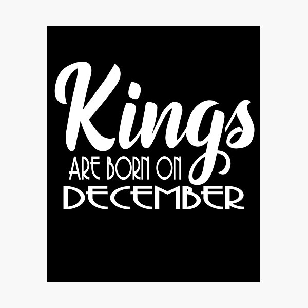 Item preview, Kings Are Born On December Shirt designed and sold by CreativeStrike.