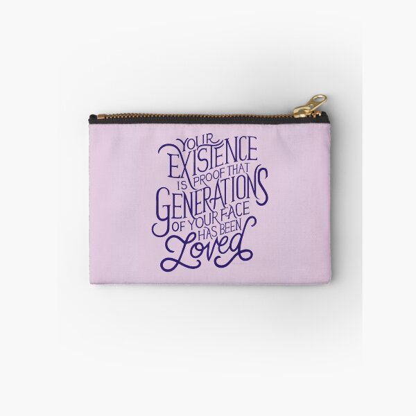 Item preview, Your Existence is Proof that Generations of Your Face Has Been Loved Quote Illustration Design Typography Self-Esteem Inspiration Love Confidence Manifesting Saying designed and sold by Amber  Liu.