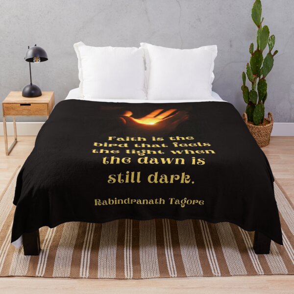 Item preview, Tagore quote: Faith is the bird that feels the light when the dawn is still dark designed and sold by artbleed.