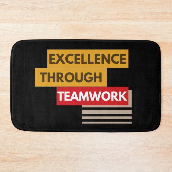 Item preview, Excellence Through Teamwork designed and sold by Color-Sparkle.