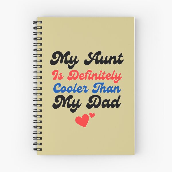 Item preview, My Aunt Is Definitely Cooler Than My Dad 6 designed and sold by Shopaholicer.