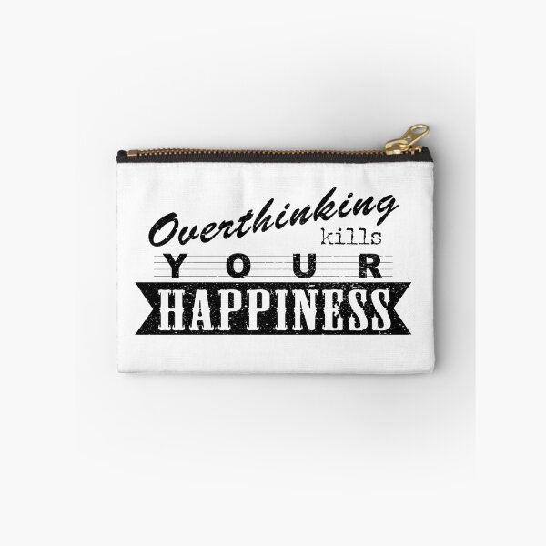 Item preview, Overthinking Kills Your Happiness Motivational Shirt & Gifts designed and sold by onceproject.