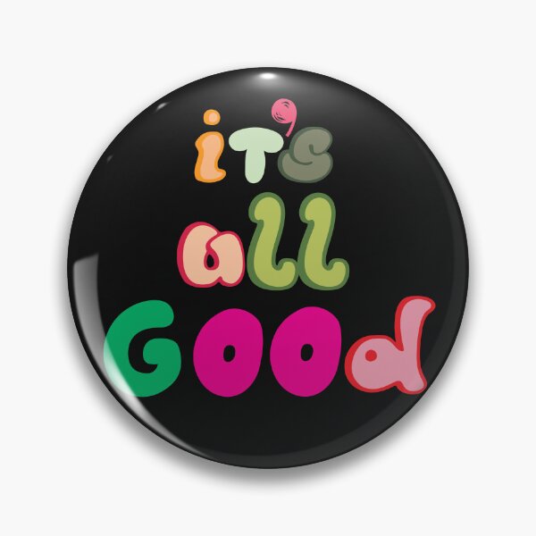 Item preview, It's All Good designed and sold by Thewelllife.