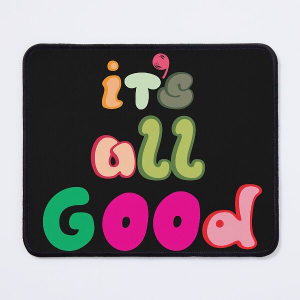 Item preview, It's All Good designed and sold by Thewelllife.