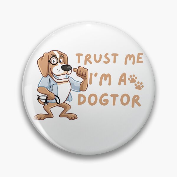 Item preview, Copy of trust me i am a dogtor  designed and sold by mu-art.