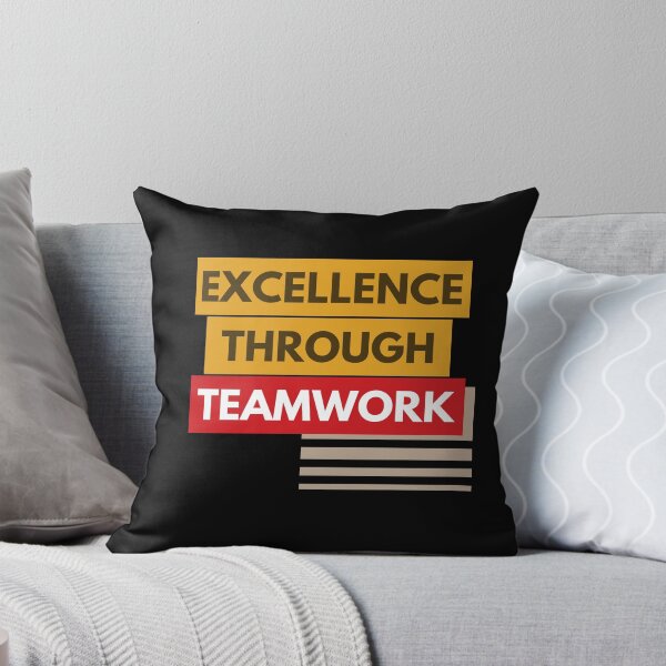 Item preview, Excellence Through Teamwork designed and sold by Color-Sparkle.