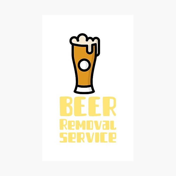 Item preview, beer removal service funny beer drinking alcohol glass bottle bavarian party designed and sold by STELATO.