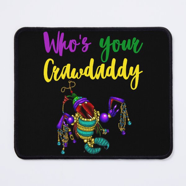 Item preview, Whos Your Crawdaddy Crawfish Jester Beads Funny Mardi Gras T-Shirt designed and sold by Modern Outlet  ⭐⭐⭐⭐⭐.