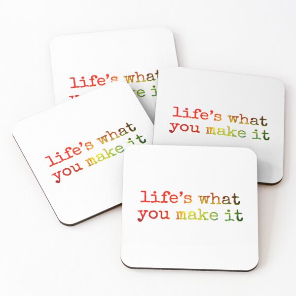 Item preview, Life’s what you make it designed and sold by Bob4rt.