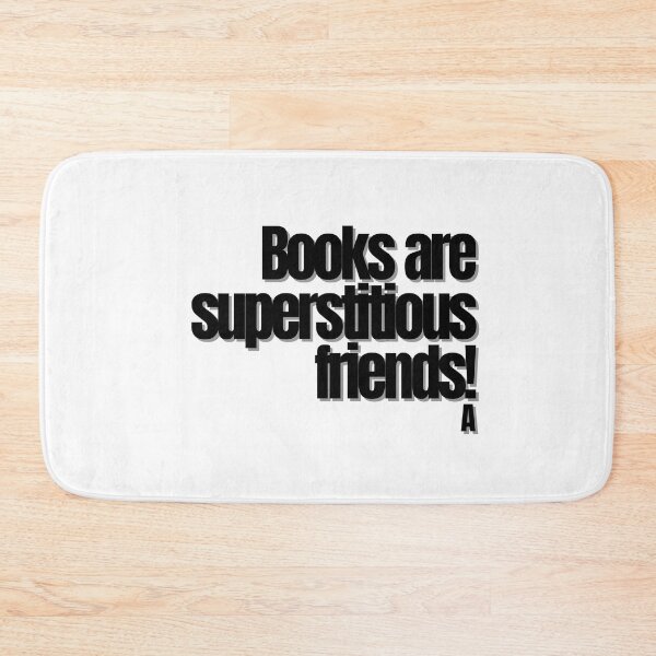 Item preview, Books are superstitious friends! designed and sold by Finds.