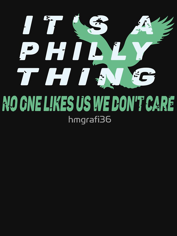 it's a philly thing, it's a philly thing shirt, it's a philly thing hoodie,  it's a philly thing tee, Essential T-Shirt for Sale by hmgrafi36