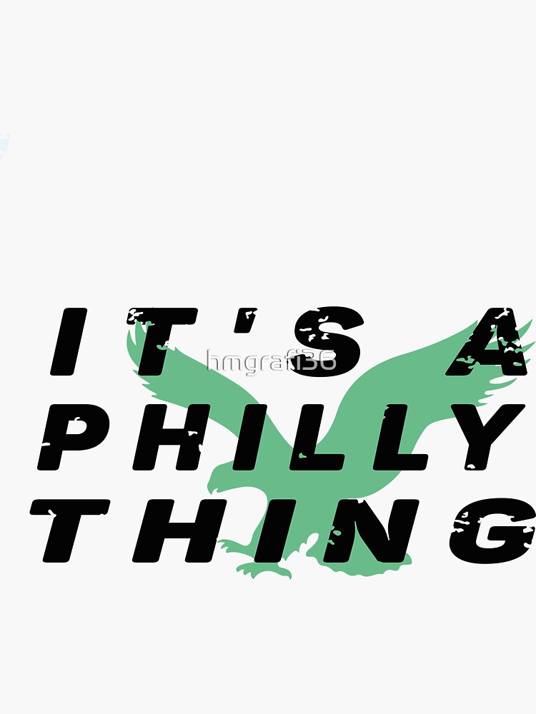 it's a philly thing, it's a philly thing shirt, it's a philly thing hoodie,  it's a philly thing tee, Essential T-Shirt for Sale by hmgrafi36