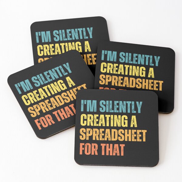 Item preview, I'm Silently Creating A Spreadsheet For That designed and sold by Yayatachdiyat0.