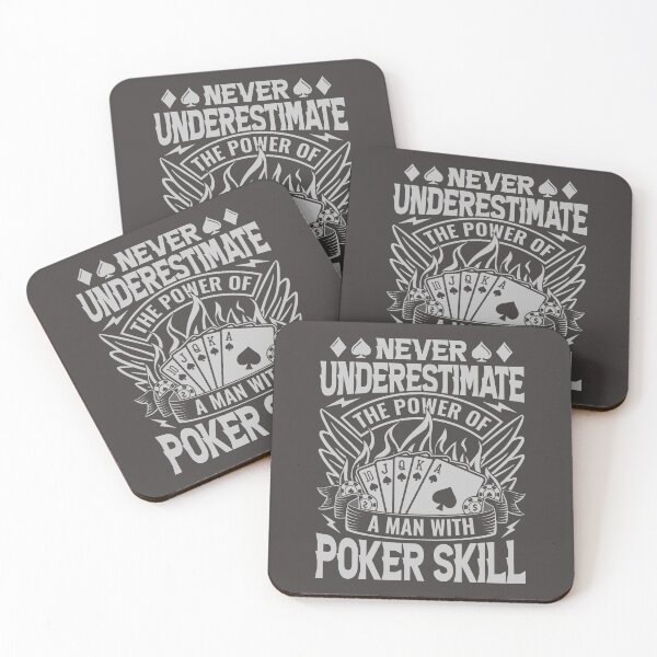 Item preview, Never underestimate the power of a man with poker skill - Humor Poker designed and sold by LV-creator.