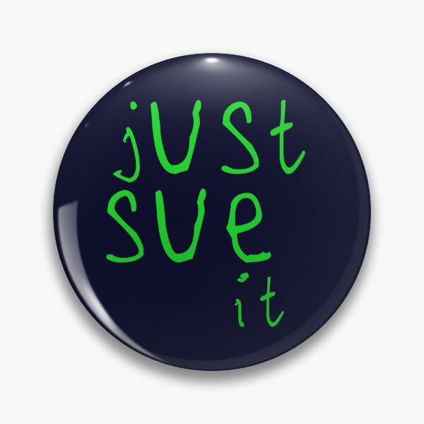 Item preview, Just sue it designed and sold by kinpirks.