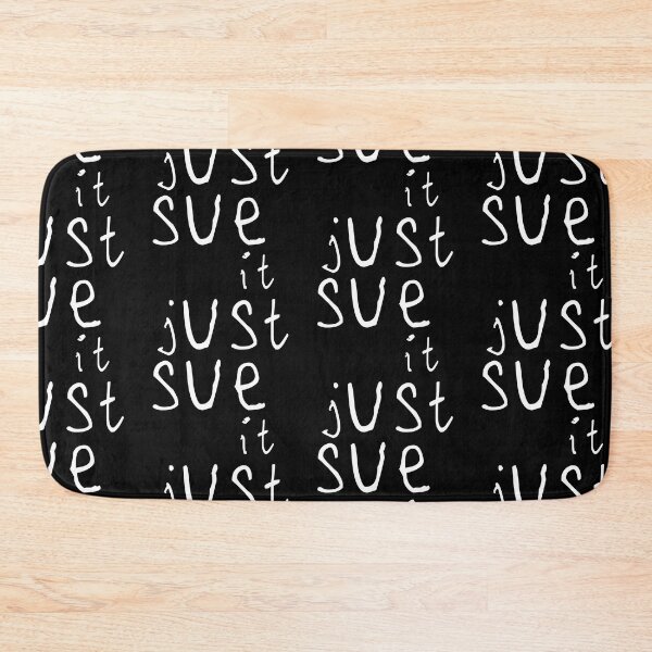 Item preview, Just sue it designed and sold by kinpirks.