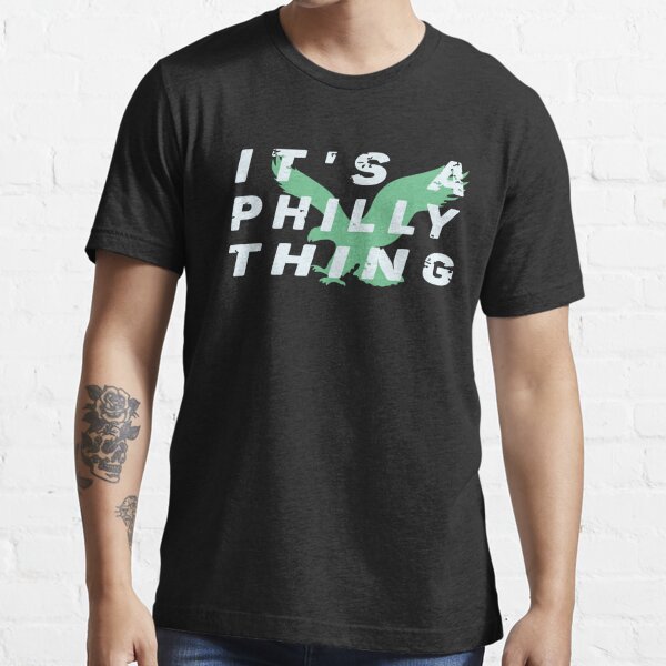 Its a Philly Thing Shirt for Women, Eagles Shirt, Philadelphia Shirts,  Gameday Football Shirt for Men, Mens Philadelphia Tshirt Black