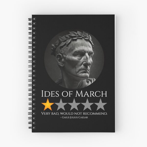 Item preview, Gaius Julius Caesar - Ides Of March - Roman History Meme designed and sold by Styrman.