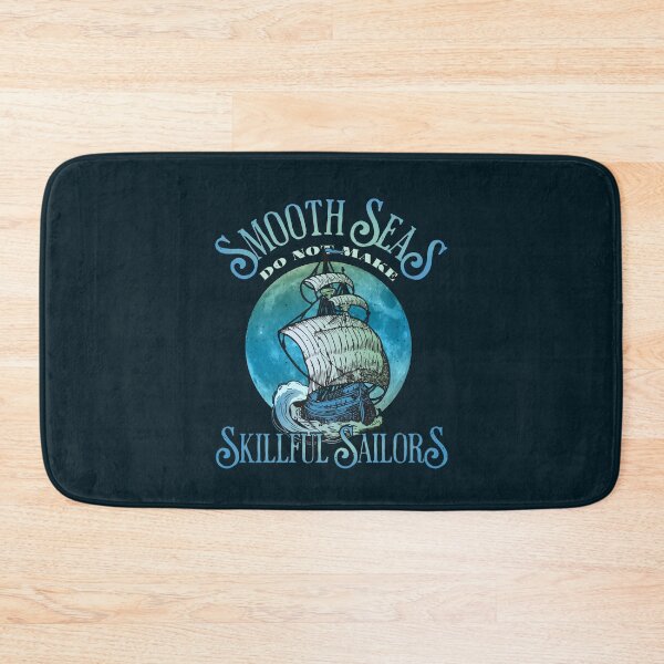 Item preview, Smooth Seas Do Not Make Skillful Sailors Vintage Seafaring Wisdom Quote designed and sold by CRHPOD20.