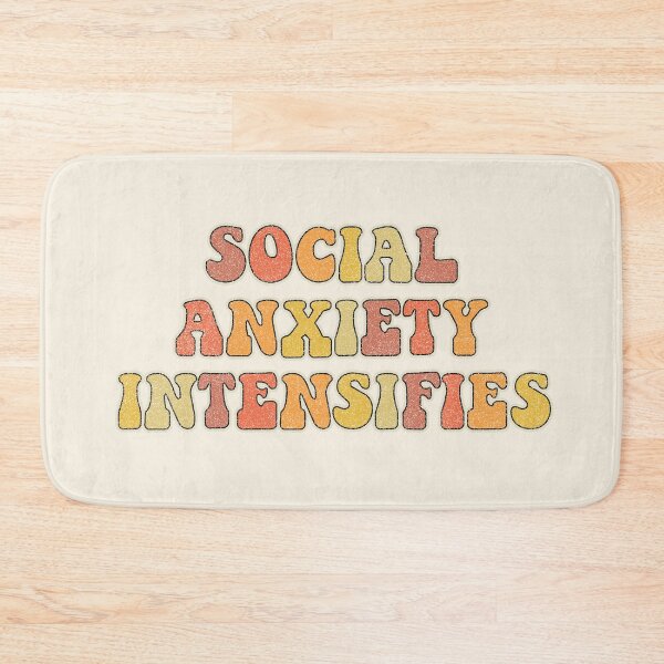Item preview, Social anxiety intensifies designed and sold by TheLemonBox.