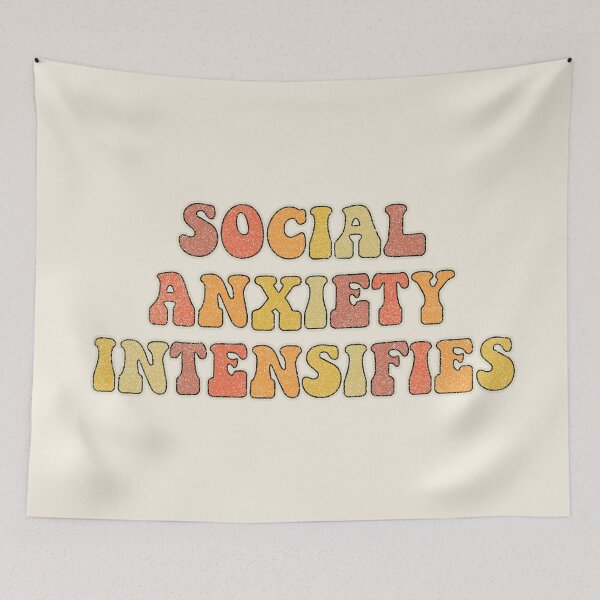 Item preview, Social anxiety intensifies designed and sold by TheLemonBox.