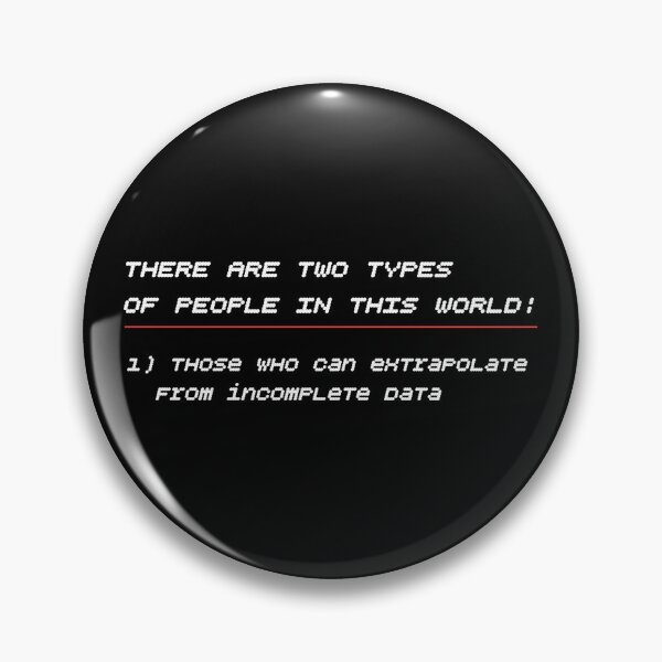 Item preview, There Are Two Types Of People. Extrapolate incomplete data T-Shirt designed and sold by cizito.