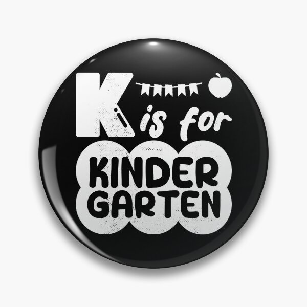 Item preview, K is for Kindergarten, Funny gift for teachers and kindergarten students designed and sold by DADA635.
