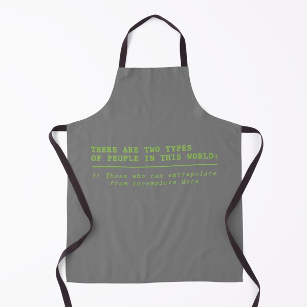 Item preview, Funny There Are Two Types Of People. Extrapolate incomplete data T-Shirt designed and sold by cizito.