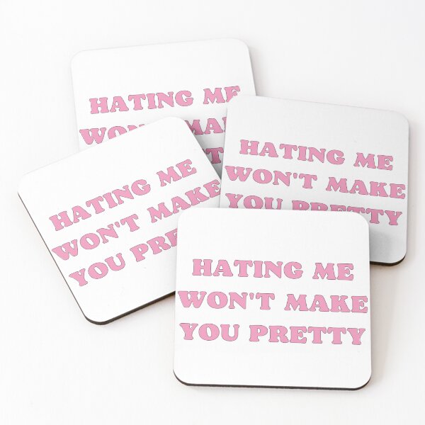 Item preview, Hating me won't make you pretty  designed and sold by mikasa.art.