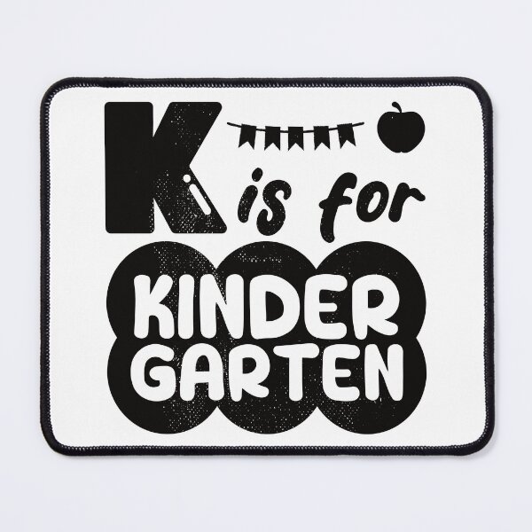 Item preview, K is for Kindergarten, Funny gift for teachers and kindergarten students designed and sold by DADA635.