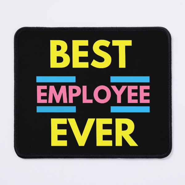 Item preview, Best Employee Ever designed and sold by Color-Sparkle.