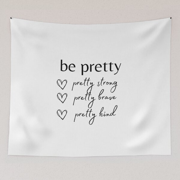 Item preview, Be Pretty Shirt, Be Strong Shirt, Pretty Brave Shirt, Pretty Kind Shirt, Girl Boss Shirt, Kindness Heart Shirt, Teacher Shirts, Boss Babe designed and sold by YouSsefHN05.