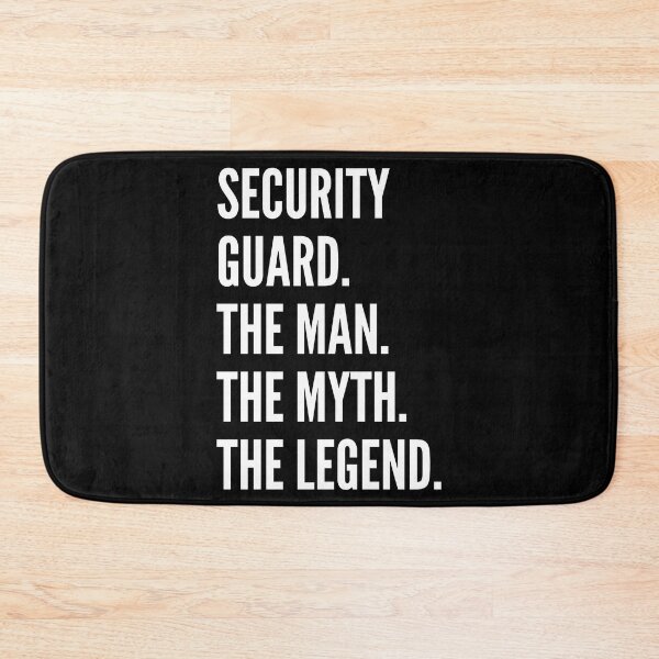 Item preview, Security Guard The Man The Myth The Legend designed and sold by Hustle-World.