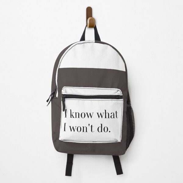 Item preview, I know what I won't do. designed and sold by Dj Gavric998.