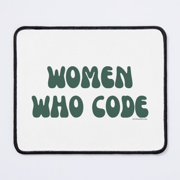 Item preview, Women who code. v1 | @lilsboobthangs designed and sold by lilsboobthangs.