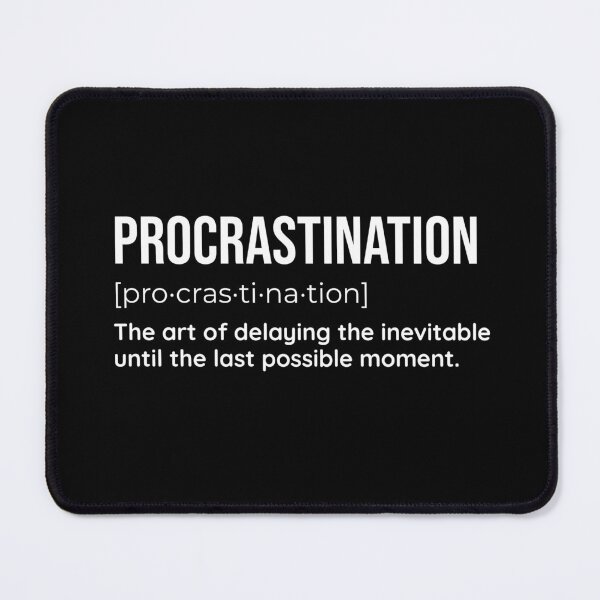 Item preview, Procrastination: The Art of Delaying the Inevitable designed and sold by SimpliText.