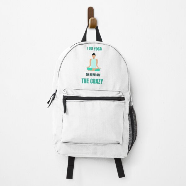 Item preview, i do yoga to burn off the crazy funny namaste designed and sold by STELATO.