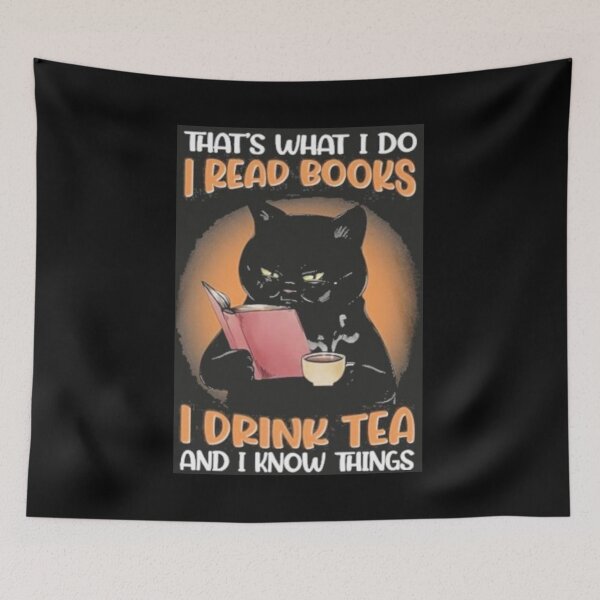Item preview, That's what i do i read books i drink tea and i know things designed and sold by Handrixx.
