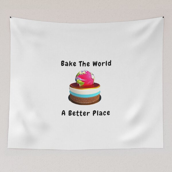 Item preview, You Bake The World A Better Place - Funny And Cute Quotes designed and sold by Designspot2020.