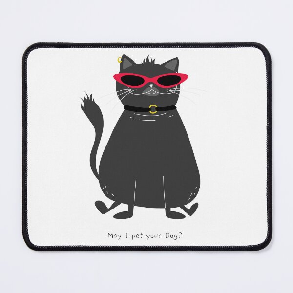 Item preview, May I Pet Your Dog? - TShirt. (It's a Cat) designed and sold by OlevenTees.