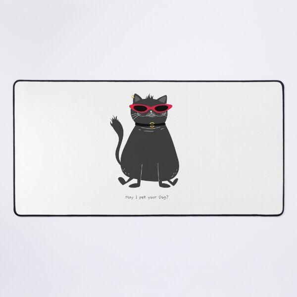 Item preview, May I Pet Your Dog? - TShirt. (It's a Cat) designed and sold by OlevenTees.
