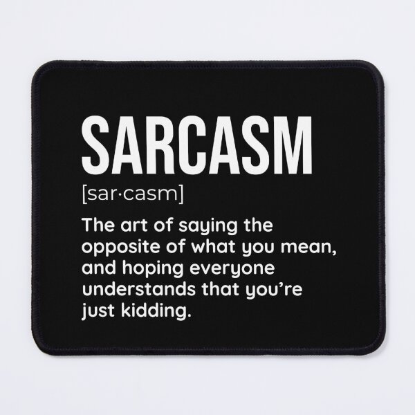 Item preview, Sarcasm: The Art of Saying the Opposite of What You Mean designed and sold by SimpliText.