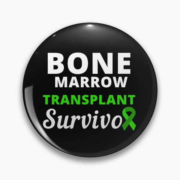 Item preview, Bone Marrow Transplant Survivor designed and sold by Color-Sparkle.