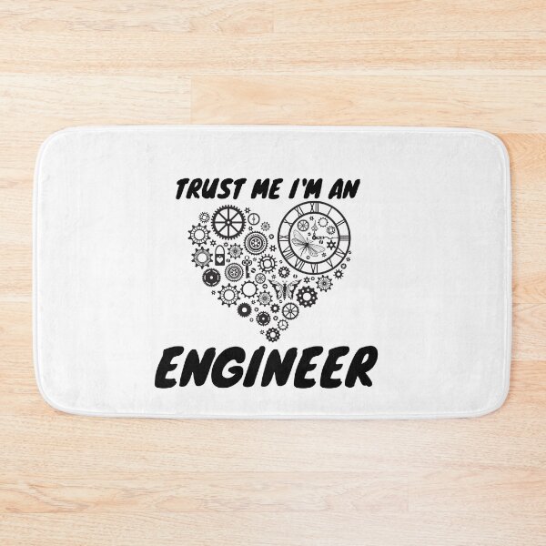 Item preview, Trust Me I'm an Engineer designed and sold by DigishopArte ⭐⭐⭐⭐⭐.