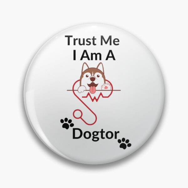 Item preview, Trust Me I Am A  Dogtor designed and sold by OS-Afolky.