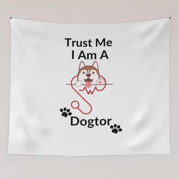 Item preview, Trust Me I Am A  Dogtor designed and sold by OS-Afolky.